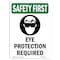 Signmission OSHA Sign, Eye Protection Required, 24in X 18in Plastic, 18" W, 24" H, Portrait, P-1824-V-11094 OS-SF-P-1824-V-11094 - alternate 1